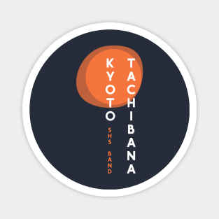 Kyoto Tachibana Magnet